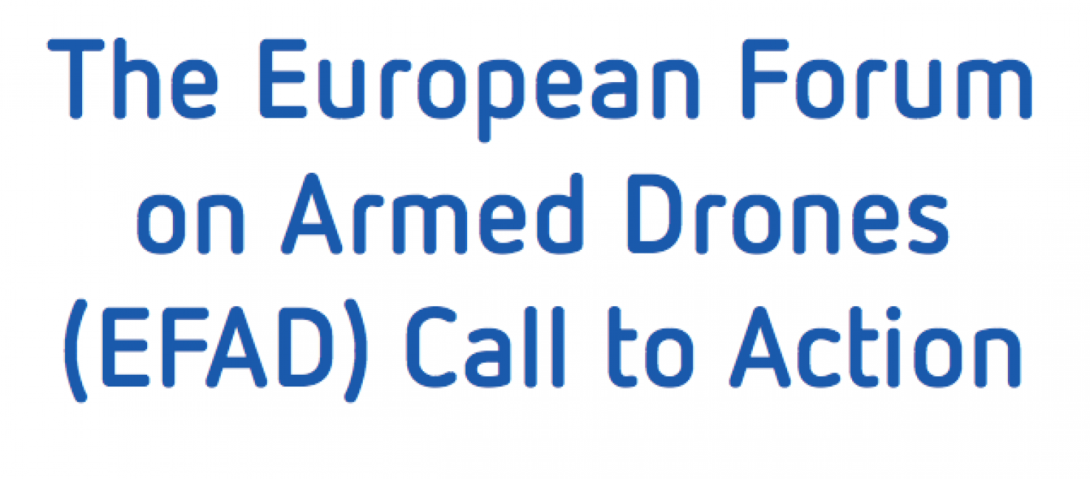 The European Forum on Armed Drones Call to Action